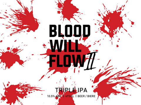 Blood Will Flow II | $6.64