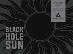 Black Hole Sun | Dark Lager | $4.42