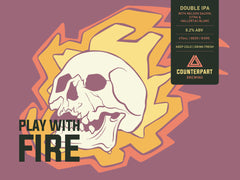 Play With Fire | Hazy Double IPA | $5.75